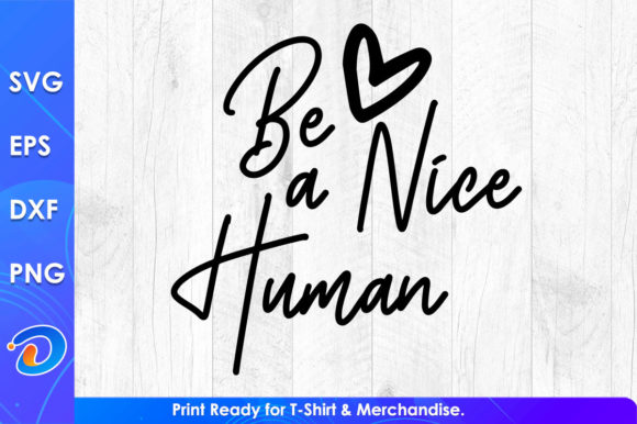 Be a Nice Human Funny Women's Shirt Review