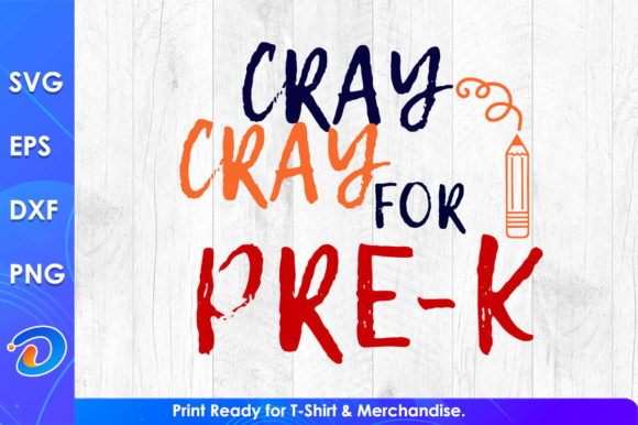 Cray Cray for Pre-k Funny Teacher's Day Design Review