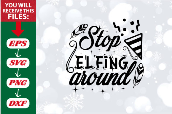 Funny Christmas Quotes, Stop Elfing Around Review