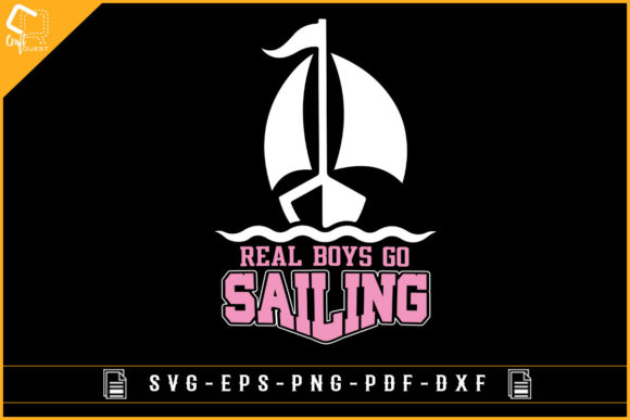 Real Boys Go Sailing Funny Tshirt Design Review