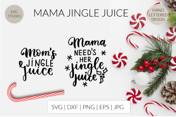 Reviewing Mama Needs Her Jingle Juice SVG for Holiday Stitching
